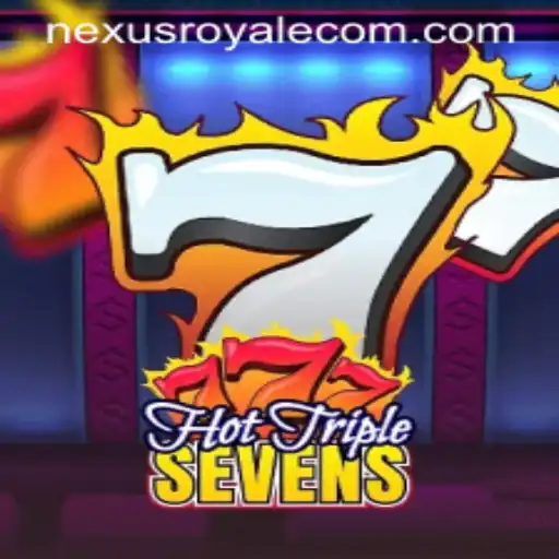 Exploring HotTripleSevens: An Insight into the Game and NexusRoyale Experience